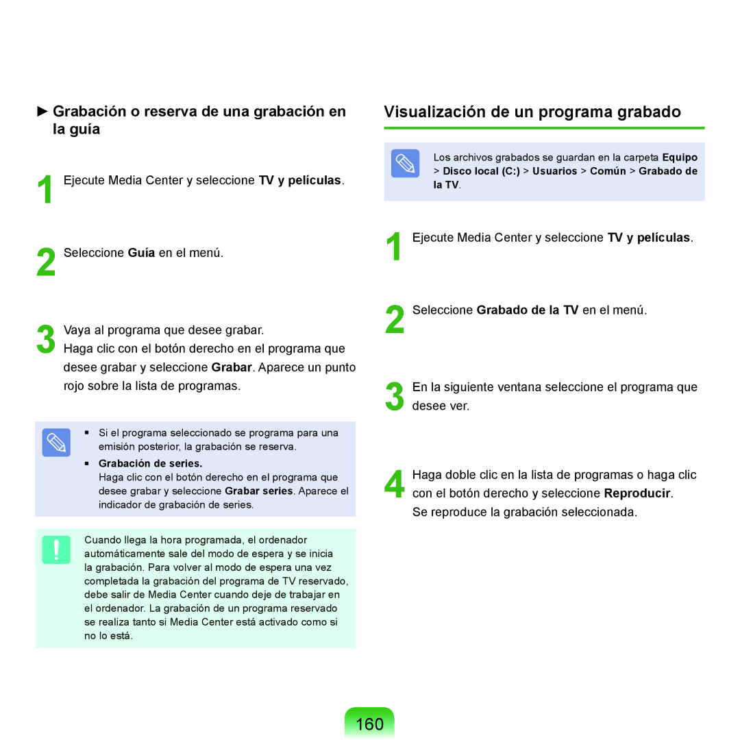 Samsung NP-X22A001/SES, NP-X22A004/SES, NP-X22T000/SES manual 160, Visualización de un programa grabado, Grabación de series 