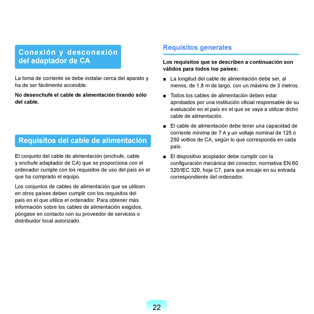 Samsung NP-X22A001/SES, NP-X22A004/SES Conexión y desconexión del adaptador de CA, Requisitos del cable de alimentación 