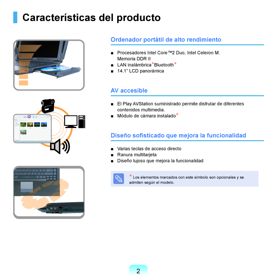 Samsung NP-X22A002/SES, NP-X22A004/SES Características del producto, Ordenador portátil de alto rendimiento, AV accesible 