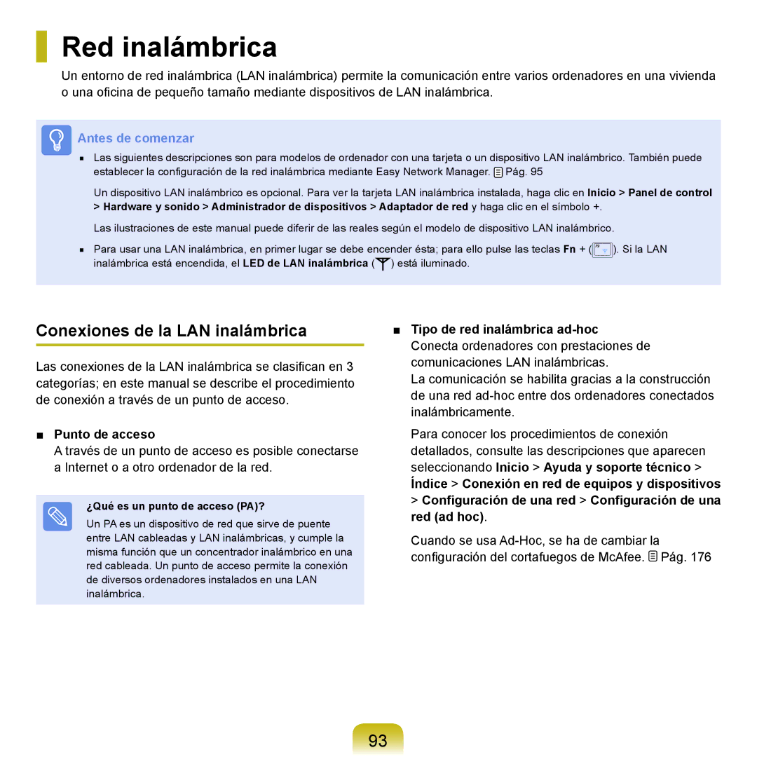 Samsung NP-X22A000/SES Red inalámbrica, Conexiones de la LAN inalámbrica, Punto de acceso, Tipo de red inalámbrica ad-hoc 