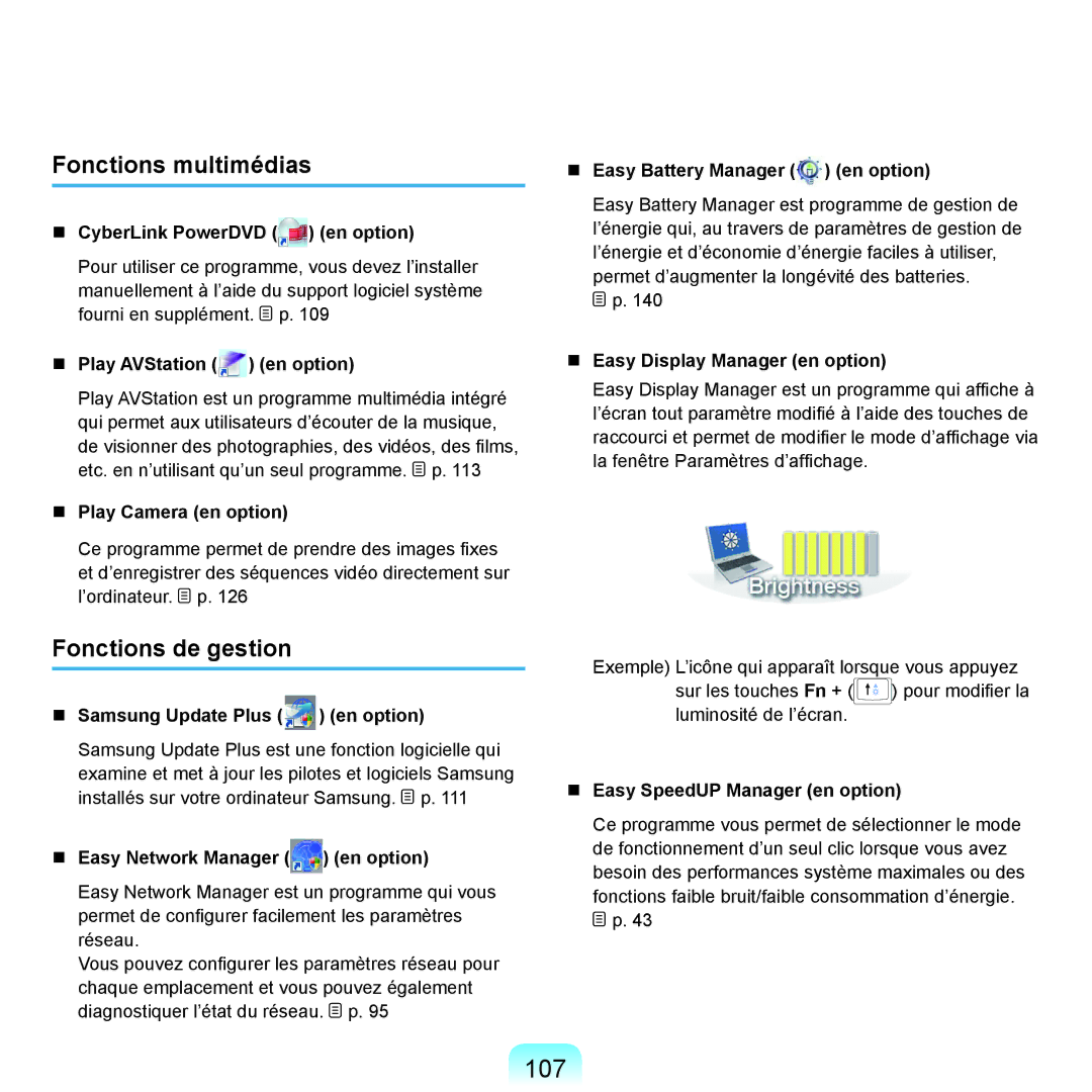 Samsung NP-X22T000/SEF, NP-X22T001/SEF, NP-X22A008/SEF, NP-X22A004/SEF manual 107, Fonctions multimédias, Fonctions de gestion 