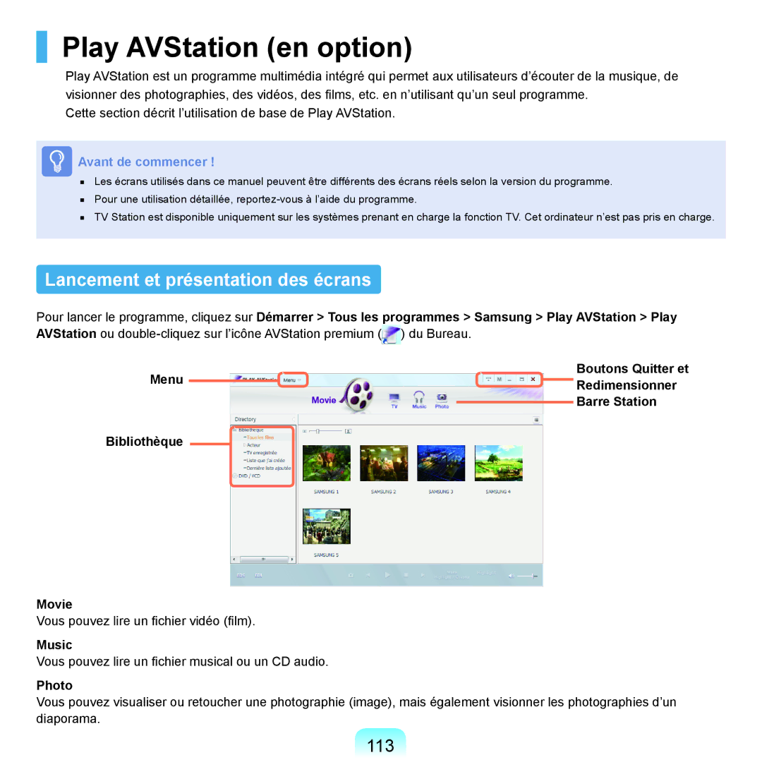 Samsung NP-X22A000/SEF, NP-X22T000/SEF manual Play AVStation en option, Lancement et présentation des écrans, 113, Music 