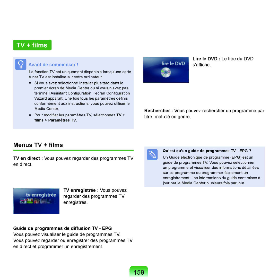 Samsung NP-X22A003/SEF, NP-X22T000/SEF, NP-X22T001/SEF 159, Menus TV + films, Qu’est qu’un guide de programmes TV EPG ? 