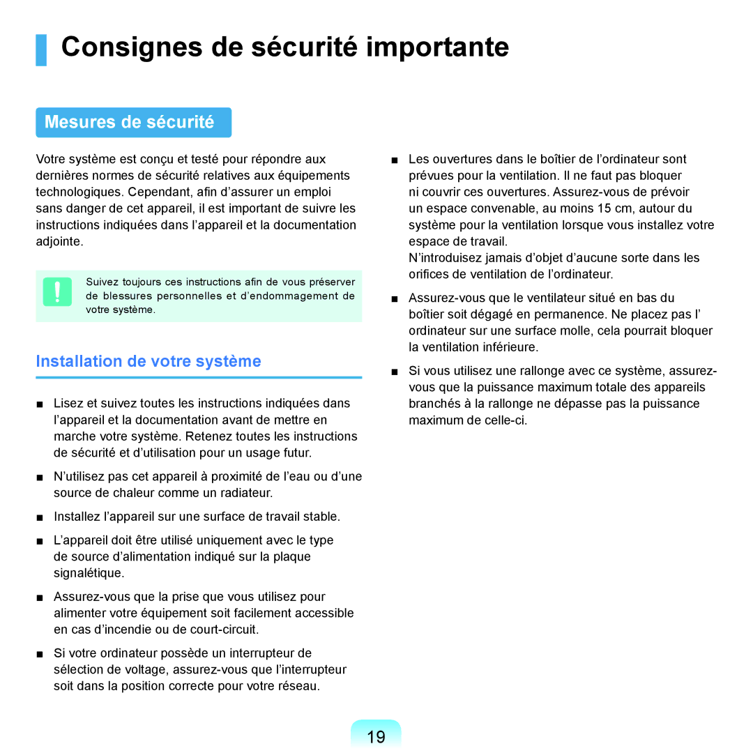 Samsung NP-X22A009/SEF manual Consignes de sécurité importante, Mesures de sécurité, Installation de votre système 