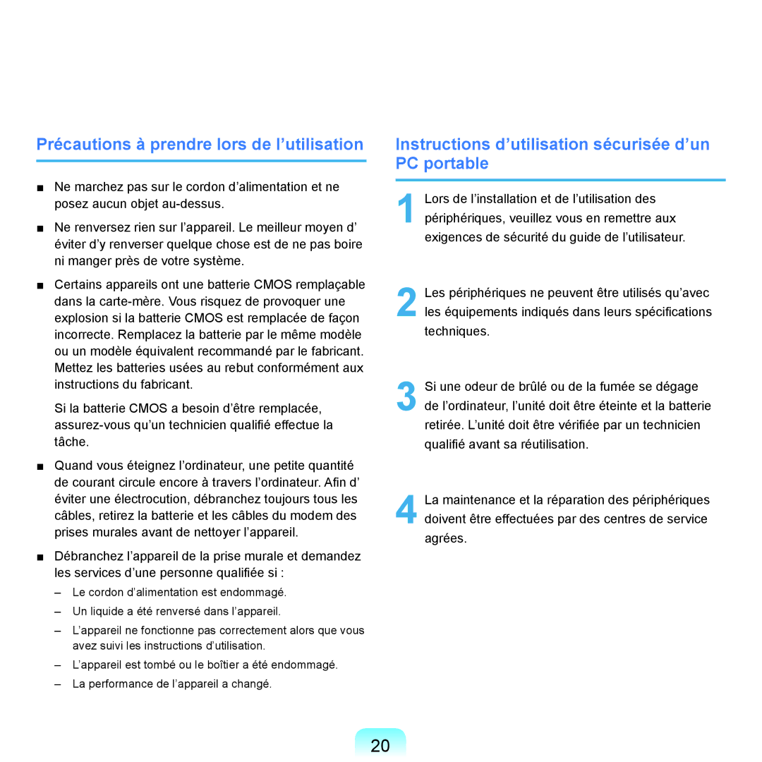 Samsung NP-X22A007/SEF Précautions à prendre lors de l’utilisation, Instructions d’utilisation sécurisée d’un PC portable 