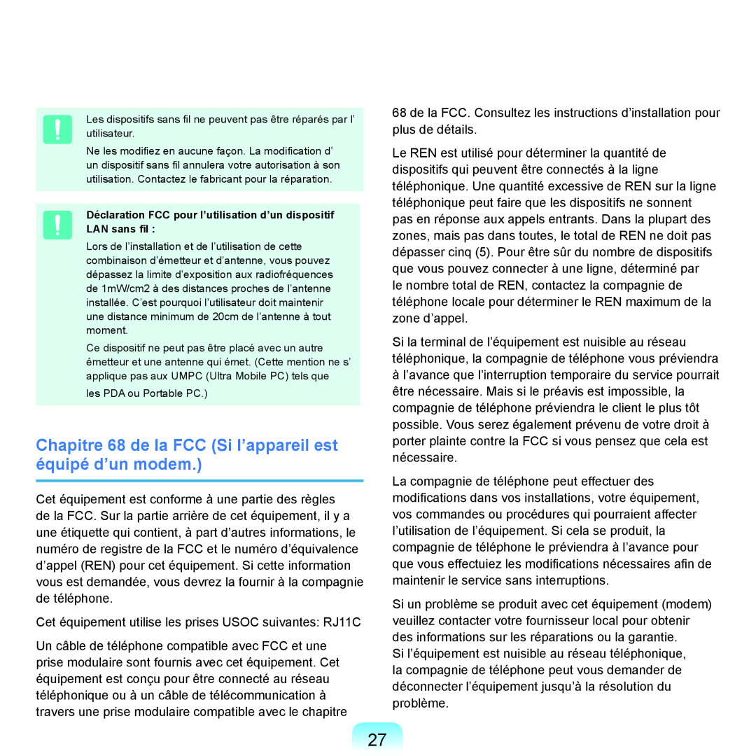 Samsung NP-X22A003/SEF, NP-X22T000/SEF, NP-X22T001/SEF manual Chapitre 68 de la FCC Si l’appareil est équipé d’un modem 