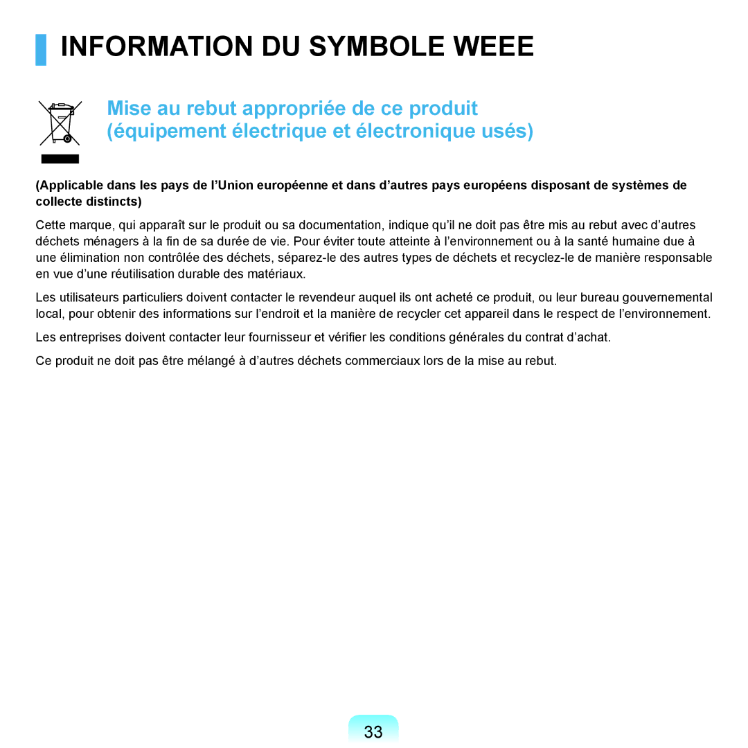 Samsung NP-X22A005/SEF, NP-X22T000/SEF, NP-X22T001/SEF, NP-X22A008/SEF, NP-X22A004/SEF manual Information DU Symbole Weee 