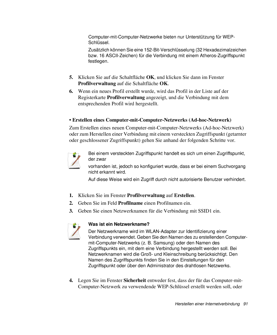 Samsung NP-X20C008/SEG, NP-X50T003/SCH, NP-X20T002/SEG, NP-X20C00B/SEG, NP-X20C00A/SEG manual Was ist ein Netzwerkname? 