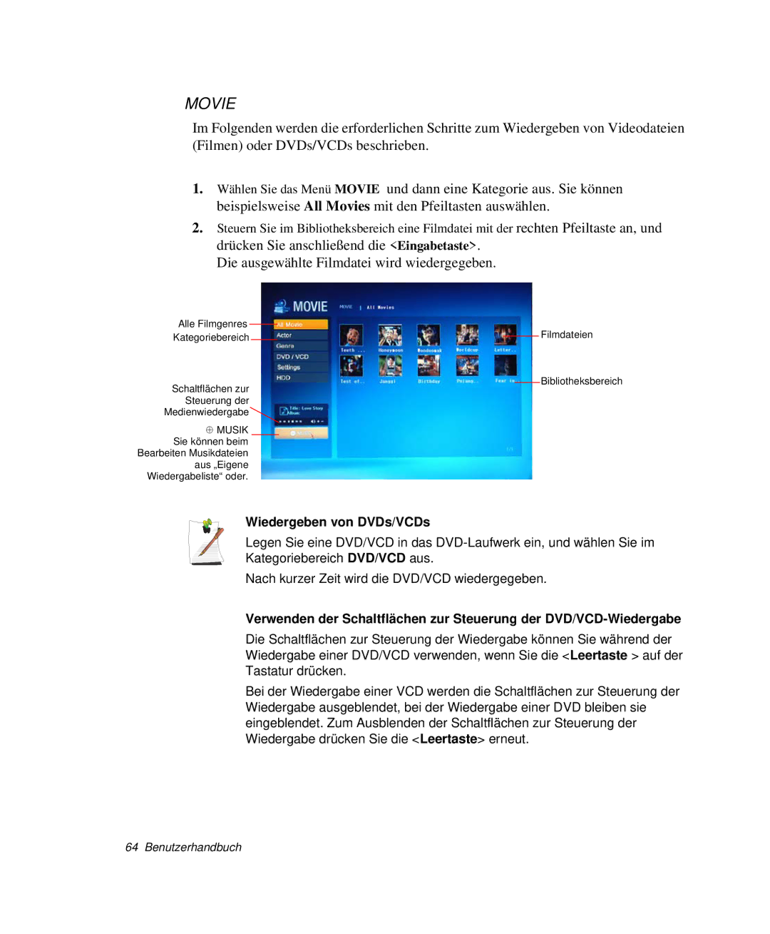 Samsung NP-X50T004/SCH, NP-X50T003/SCH, NP-X20T002/SEG, NP-X20C00B/SEG, NP-X20C00A/SEG manual Movie, Wiedergeben von DVDs/VCDs 