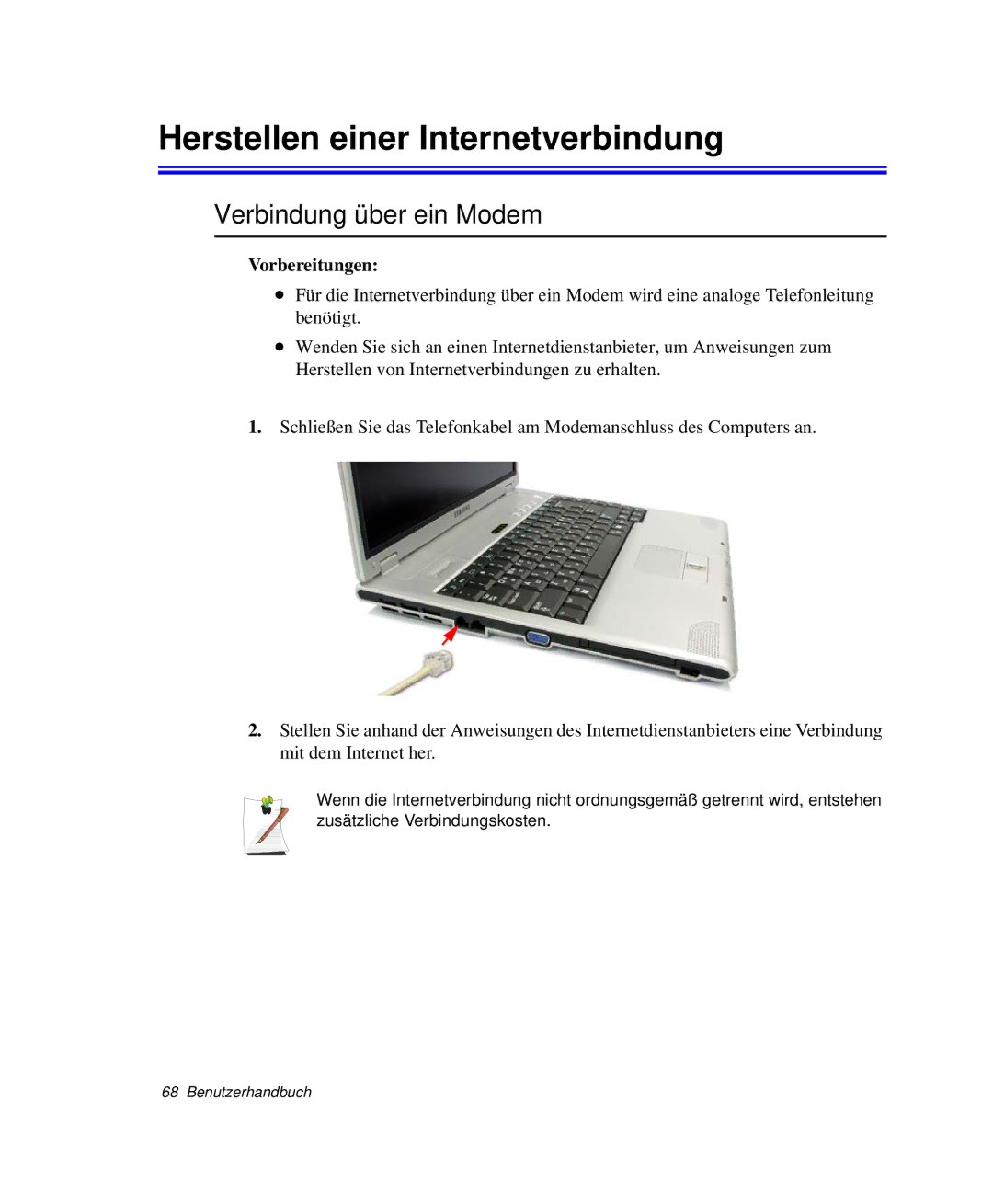 Samsung NP-X20CV06/SEG, NP-X50T003/SCH manual Herstellen einer Internetverbindung, Verbindung über ein Modem, Vorbereitungen 