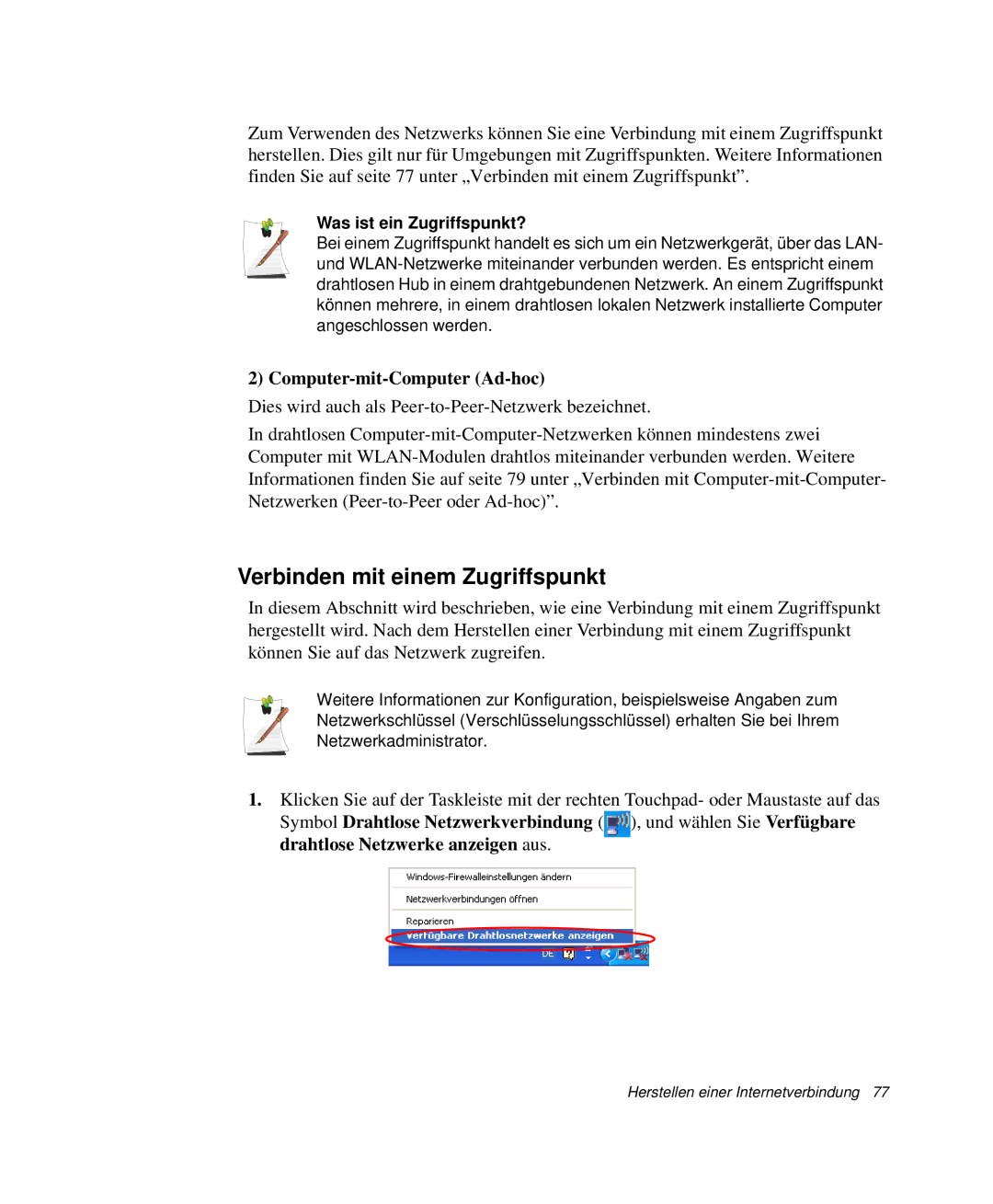 Samsung NP-X50T001/SCH manual Verbinden mit einem Zugriffspunkt, Computer-mit-Computer Ad-hoc, Was ist ein Zugriffspunkt? 