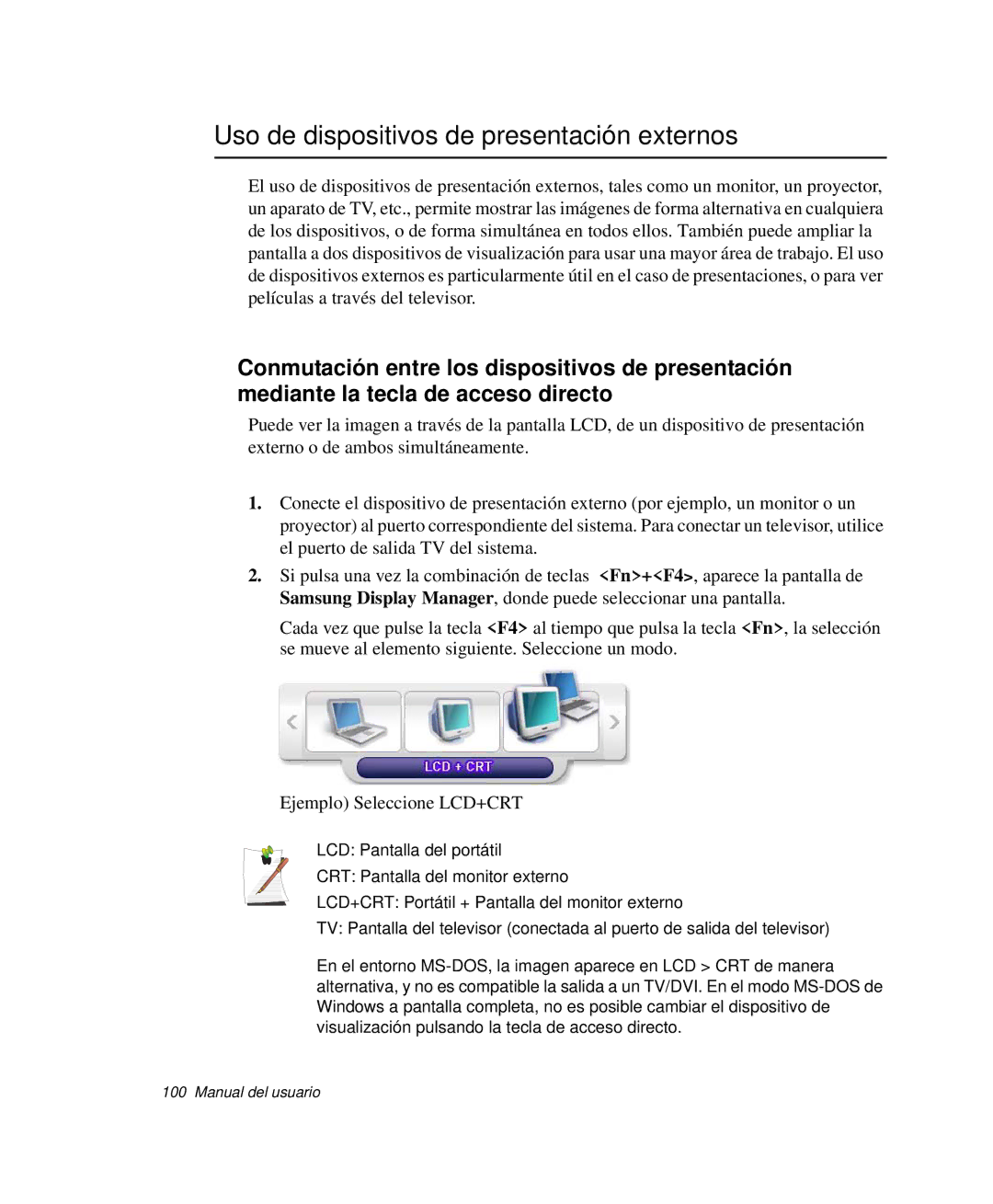 Samsung NP-X60C000/SES, NP-X60CV01/SEP, NP-X60KV00/SES, NP-X60K000/SES manual Uso de dispositivos de presentación externos 