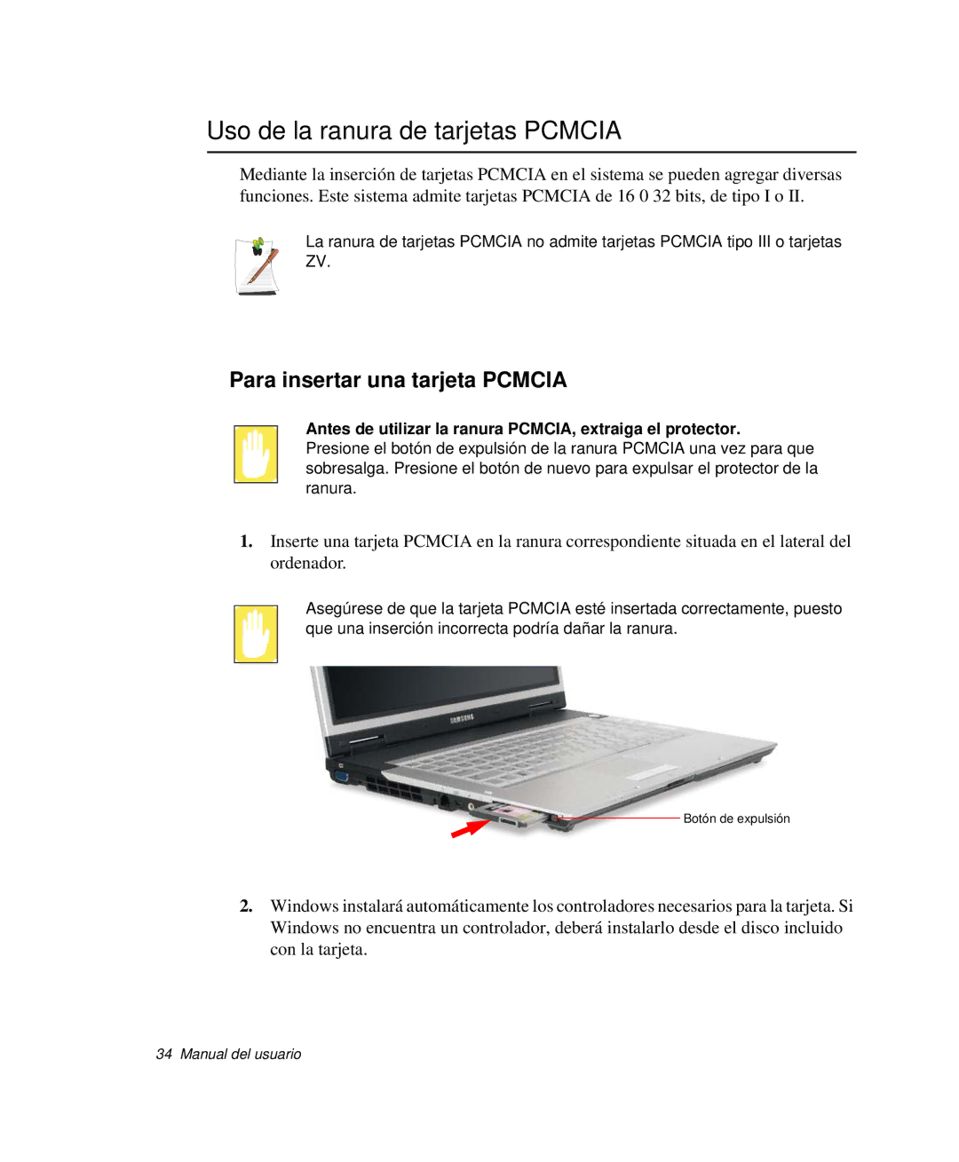 Samsung NP-X60CV01/SES, NP-X60C000/SES manual Uso de la ranura de tarjetas Pcmcia, Para insertar una tarjeta Pcmcia 