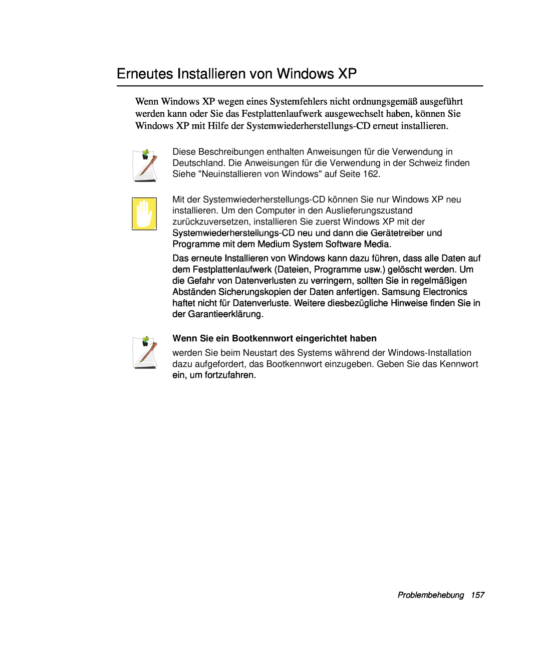 Samsung NP-P60K000/SEG, NP-X60TV02/SEG Erneutes Installieren von Windows XP, Wenn Sie ein Bootkennwort eingerichtet haben 