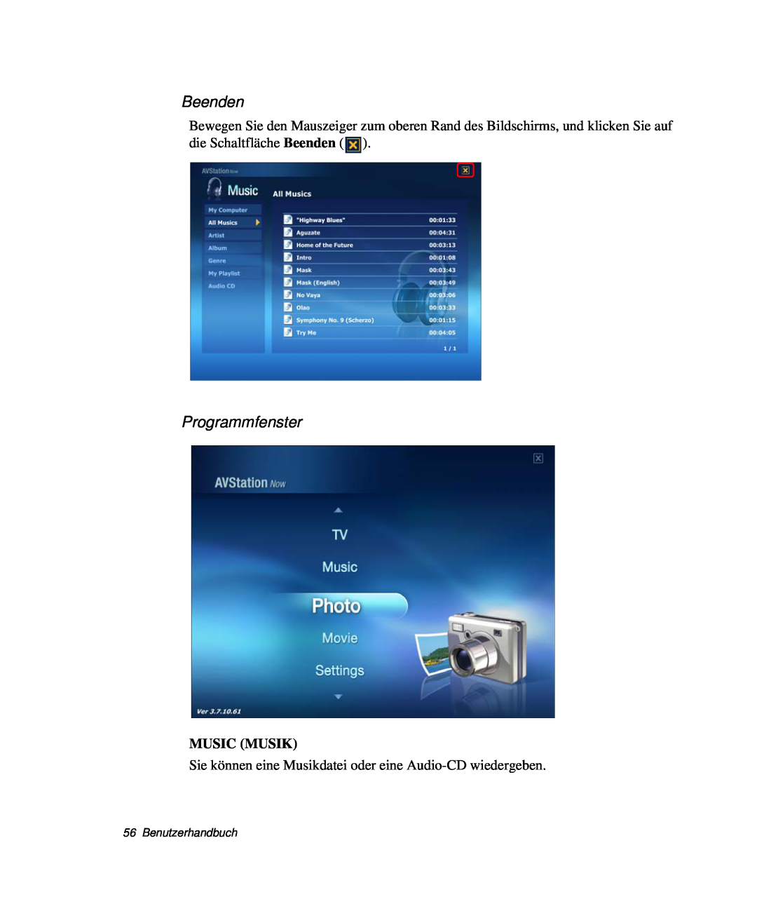 Samsung NP-X60TV01/SEG, NP-X60TV02/SEG, NP-X60K000/SEG manual Programmfenster, Beenden, Music Musik, Benutzerhandbuch 