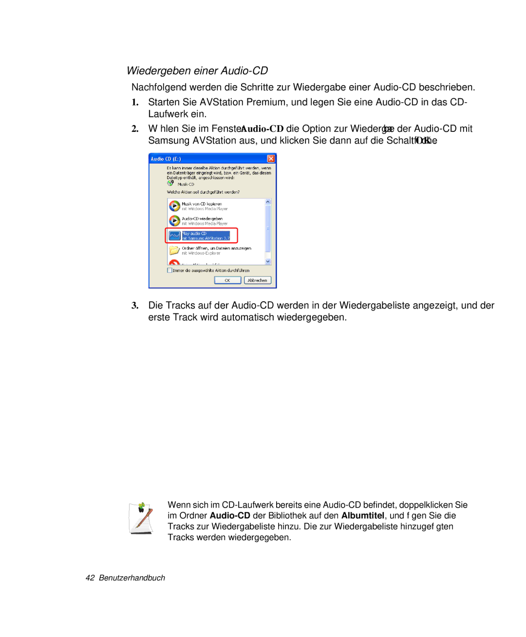 Samsung NP-X60TZ03/SEG, NP-X60TZ01/SEG, NP-X60TZ02/SEG, NP-X60CZ00/SEG manual Wiedergeben einer Audio-CD 