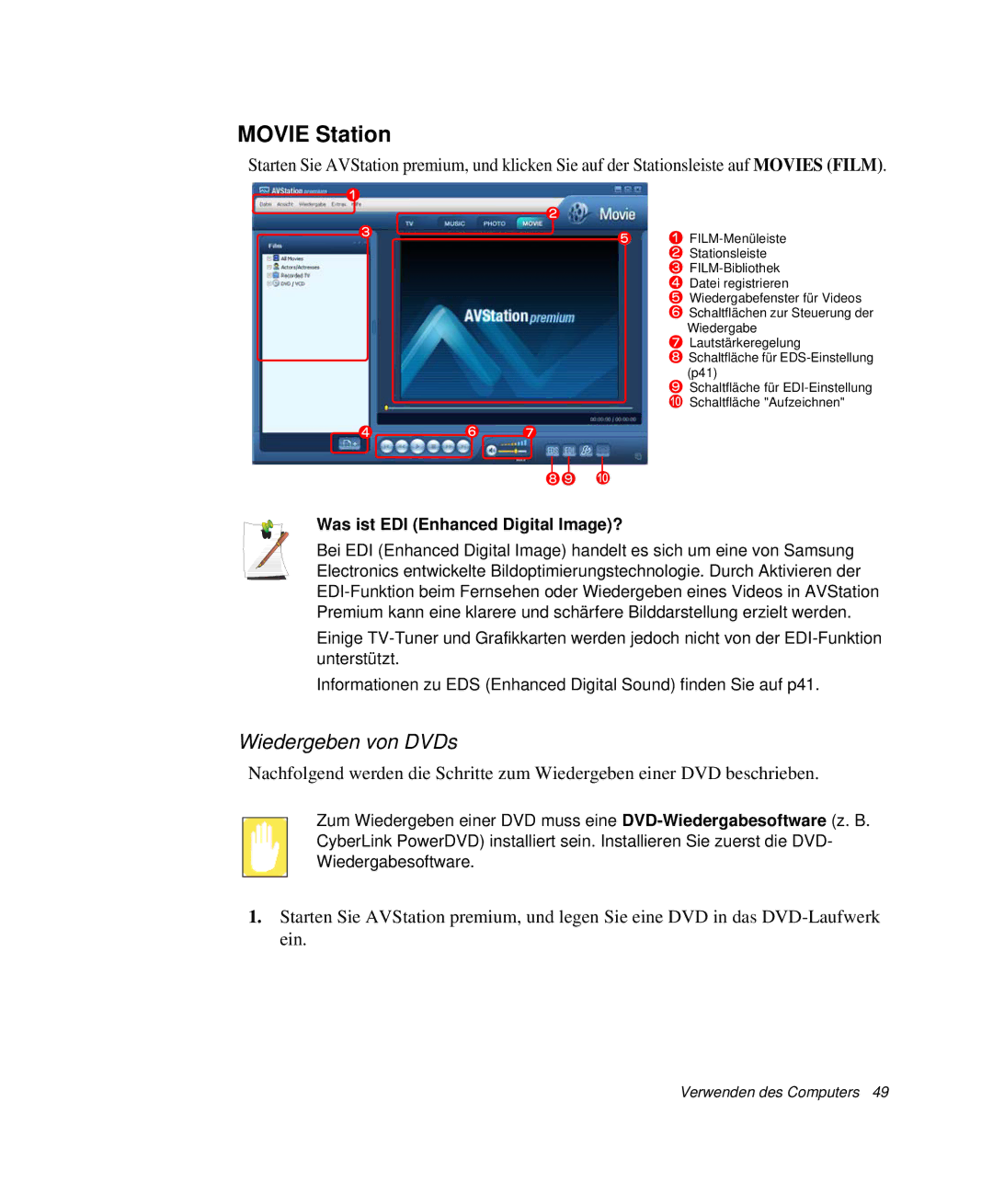 Samsung NP-X60TZ02/SEG, NP-X60TZ01/SEG manual Movie Station, Wiedergeben von DVDs, Was ist EDI Enhanced Digital Image? 