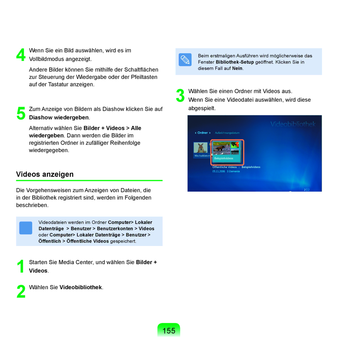 Samsung NP-X65A002/SEG, NP-X65A001/SEG, NP-X65T002/SEG, NP-X65A000/SEG manual 155, Videos anzeigen, Wählen Sie Videobibliothek 
