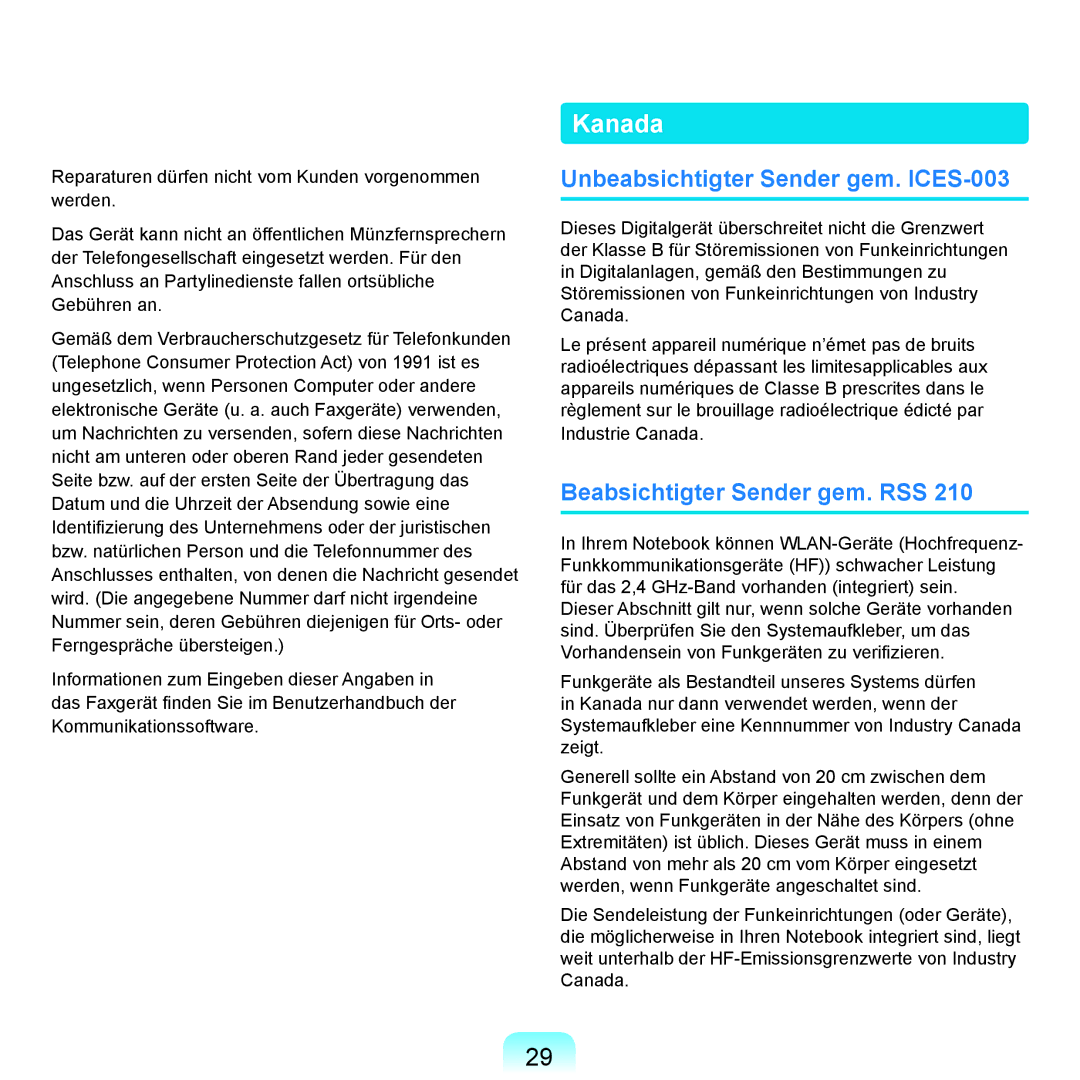 Samsung NP-X65A002/SEG, NP-X65A001/SEG manual Kanada, Unbeabsichtigter Sender gem. ICES-003, Beabsichtigter Sender gem. RSS 