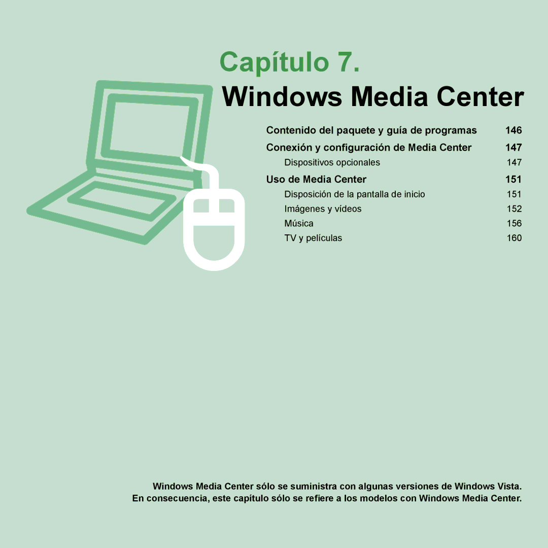 Samsung NP-X65A001/SES, NP-X65A002/SES, NP-X65A000/SES, NP-X65A003/SES manual Windows Media Center 