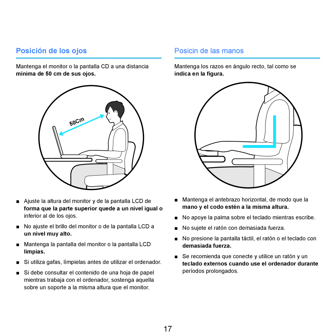 Samsung NP-X65A001/SES, NP-X65A002/SES, NP-X65A000/SES, NP-X65A003/SES manual Posición de los ojos, Posición de las manos 