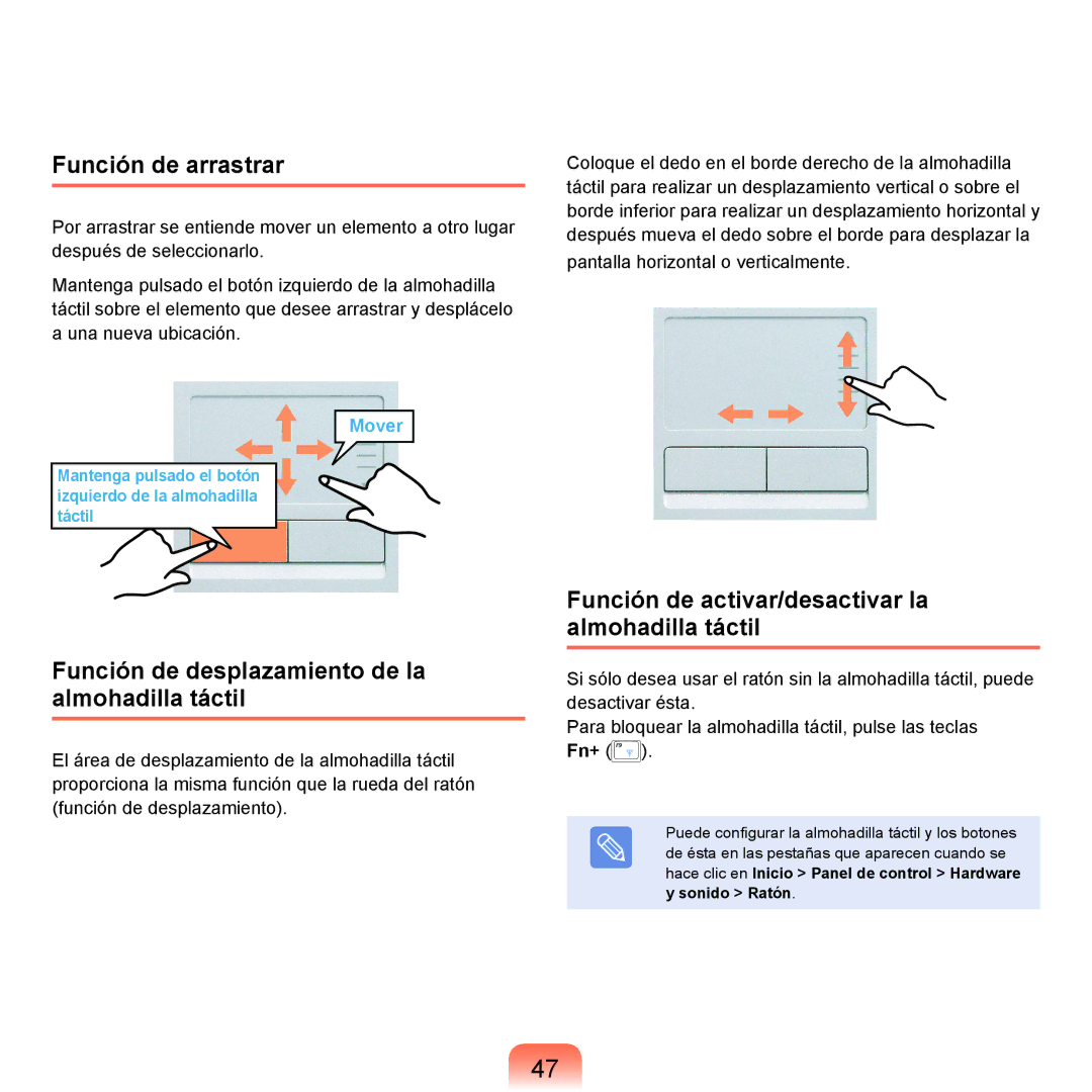 Samsung NP-X65A002/SES, NP-X65A000/SES manual Función de arrastrar, Función de desplazamiento de la almohadilla táctil 