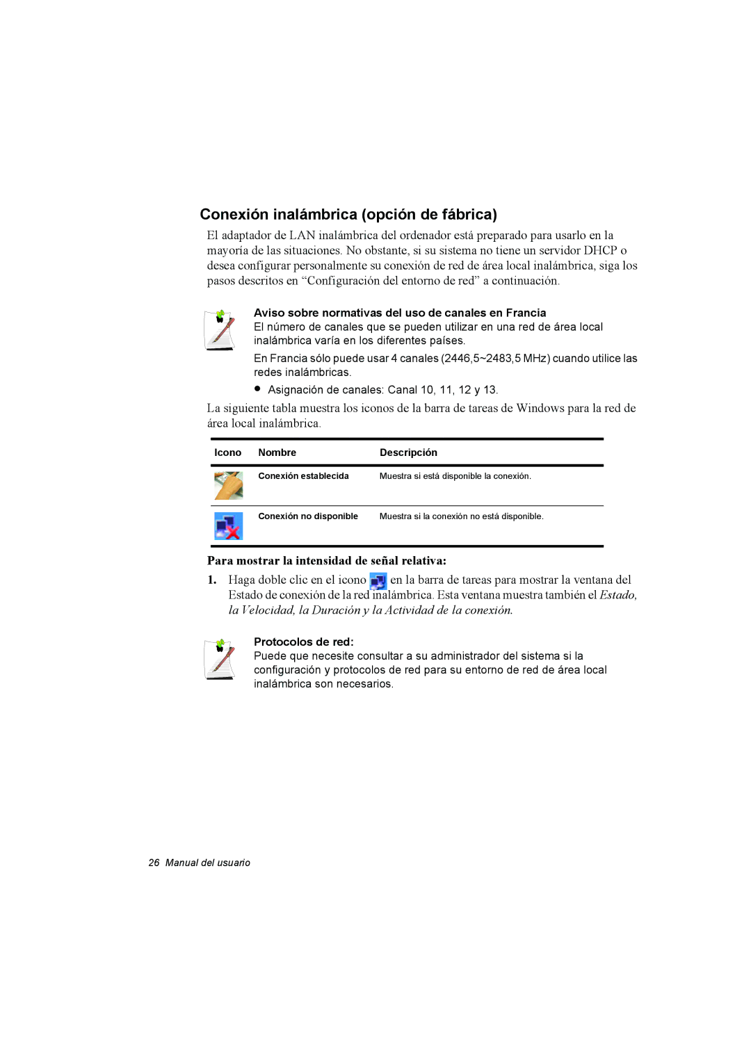 Samsung NP10FP015A/SES Conexión inalámbrica opción de fábrica, Para mostrar la intensidad de señal relativa, Icono Nombre 