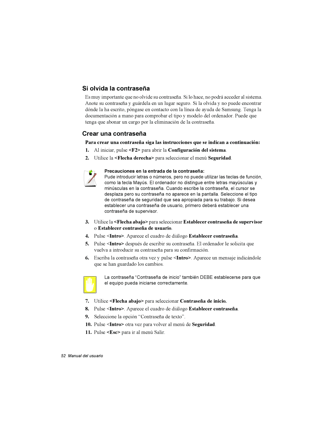 Samsung NP10FP03QZ/SES manual Si olvida la contraseña, Crear una contraseña, Precauciones en la entrada de la contraseña 