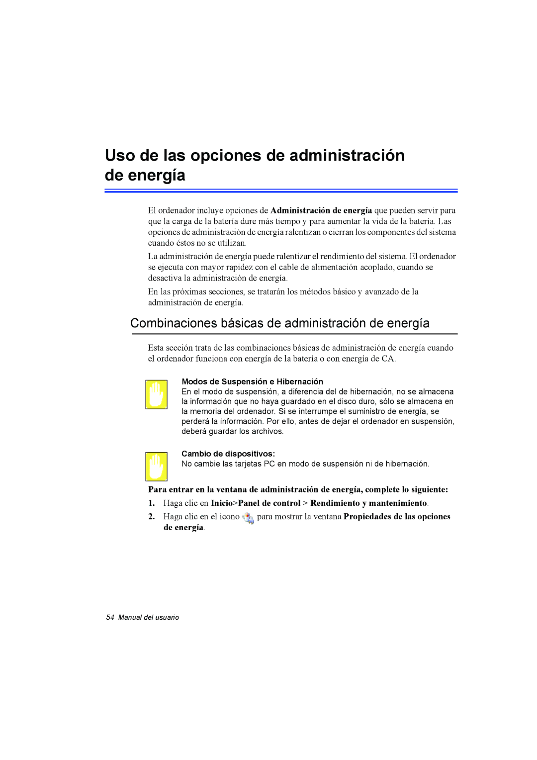 Samsung NP10FH00U7/SES, NP10FP015A/SES Uso de las opciones de administración de energía, Modos de Suspensión e Hibernación 