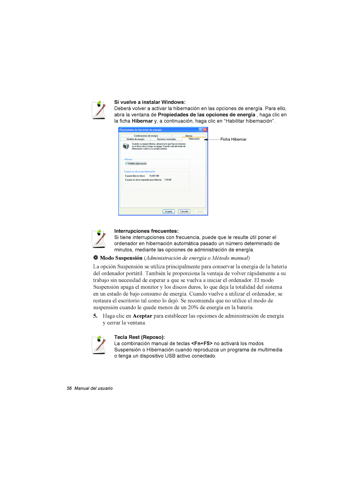 Samsung NP10FP015A/SES, NP10FP033T/SES manual Si vuelve a instalar Windows, Interrupciones frecuentes, Tecla Rest Reposo 