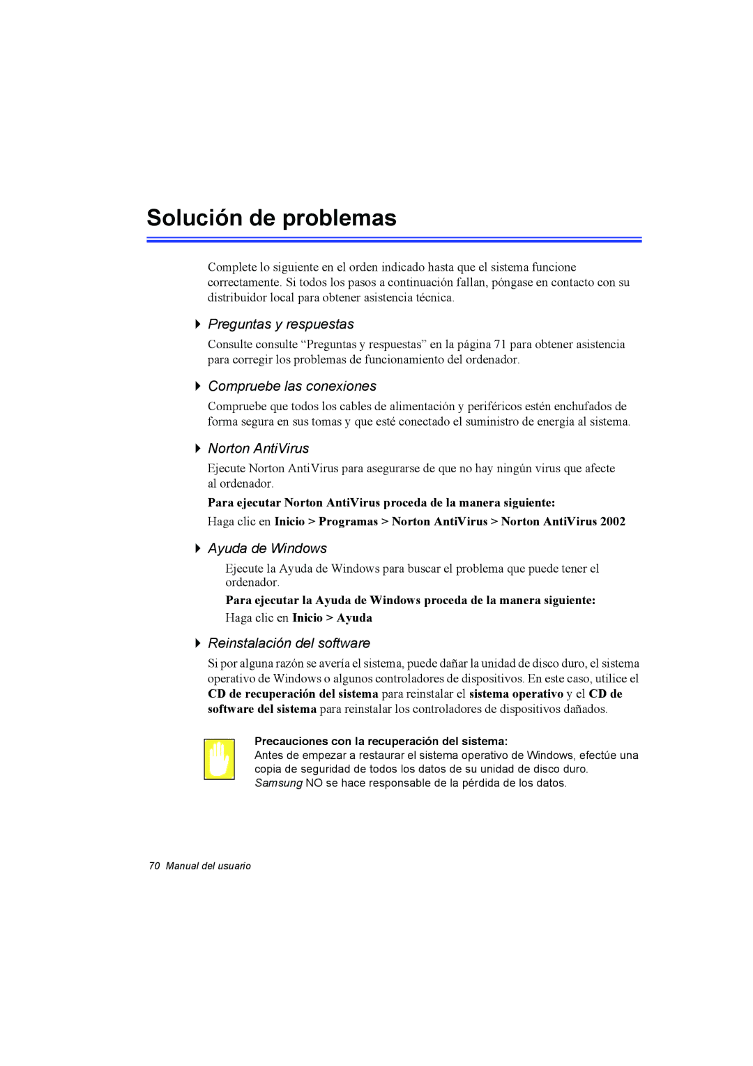 Samsung NP10FP03QZ/SES, NP10FP015A/SES, NP10FP033T/SES Solución de problemas, Precauciones con la recuperación del sistema 