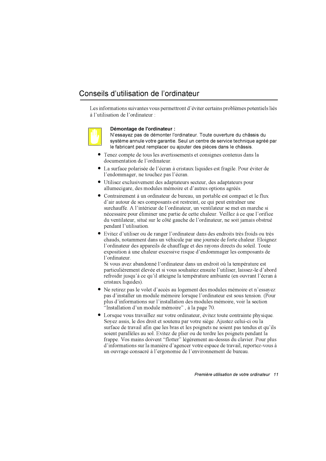 Samsung NP10FP00N2/SEF, NP10FP018N/SEF, NP10FP00UU/SEF Conseils d’utilisation de l’ordinateur, Démontage de lordinateur 