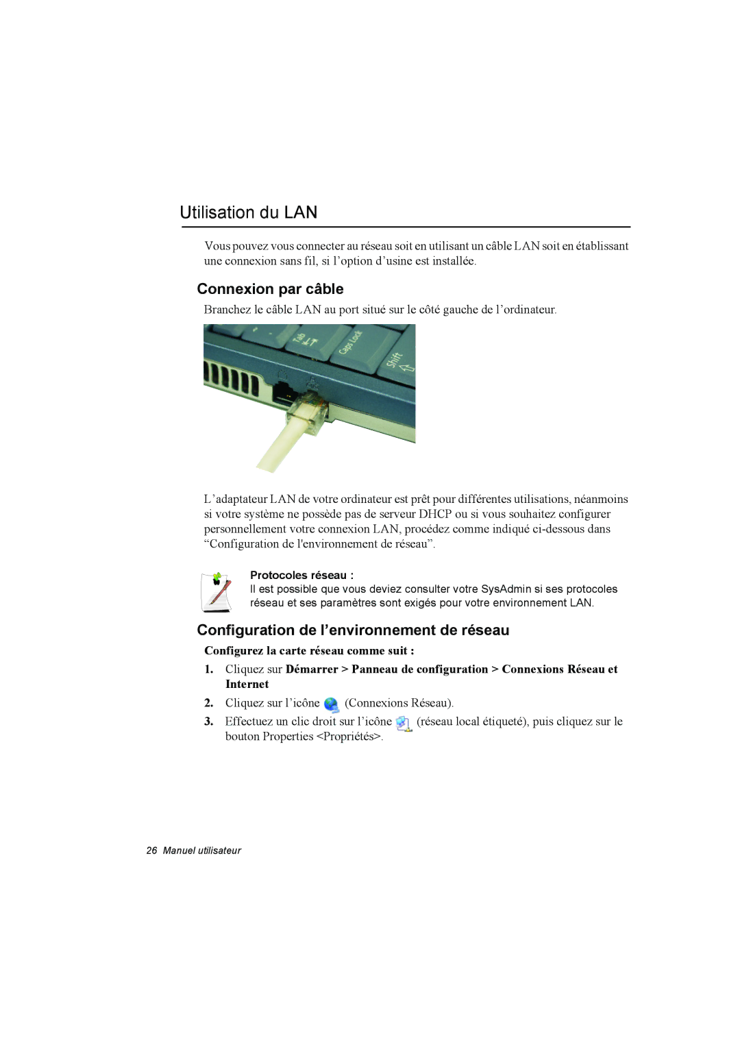 Samsung NP10FJ00FE/SEF, NP10FP018N/SEF Utilisation du LAN, Connexion par câble, Configuration de l’environnement de réseau 