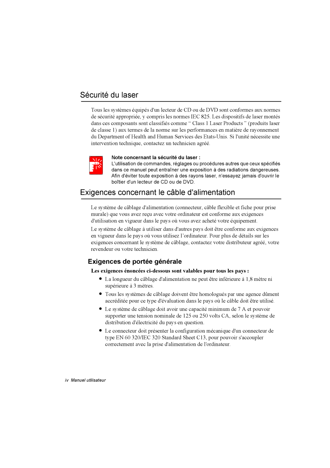 Samsung NP10FK03XB/SEF manual Sécurité du laser, Exigences concernant le câble dalimentation, Exigences de portée générale 