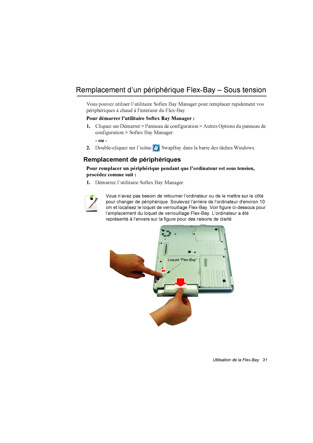 Samsung NP10FK04KD/SEF, NP10FP018N/SEF Remplacement d’un périphérique Flex-Bay Sous tension, Remplacement de périphériques 