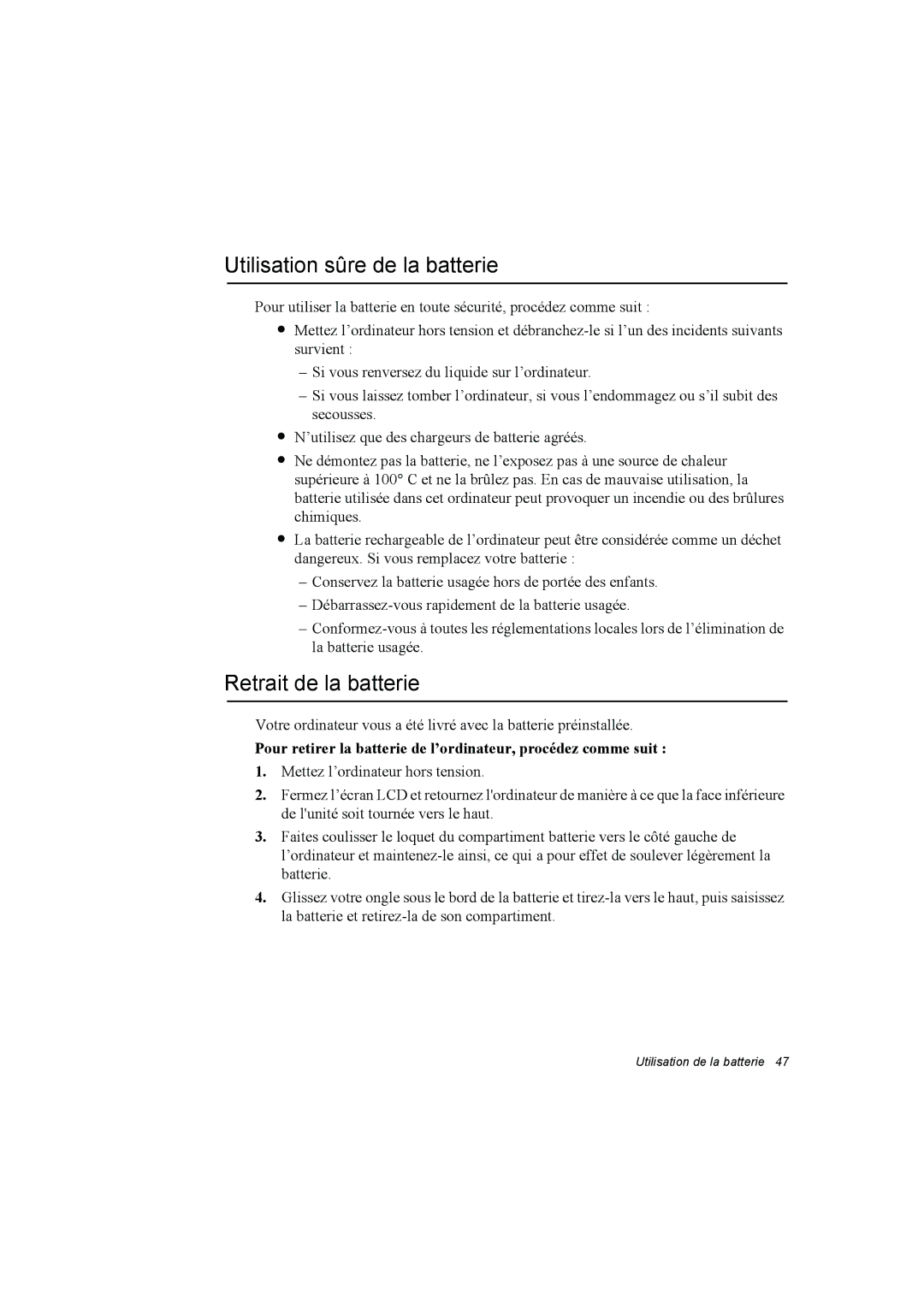 Samsung NP10FJZ004/SEG, NP10FP018N/SEF, NP10FP00UU/SEF manual Utilisation sûre de la batterie, Retrait de la batterie 