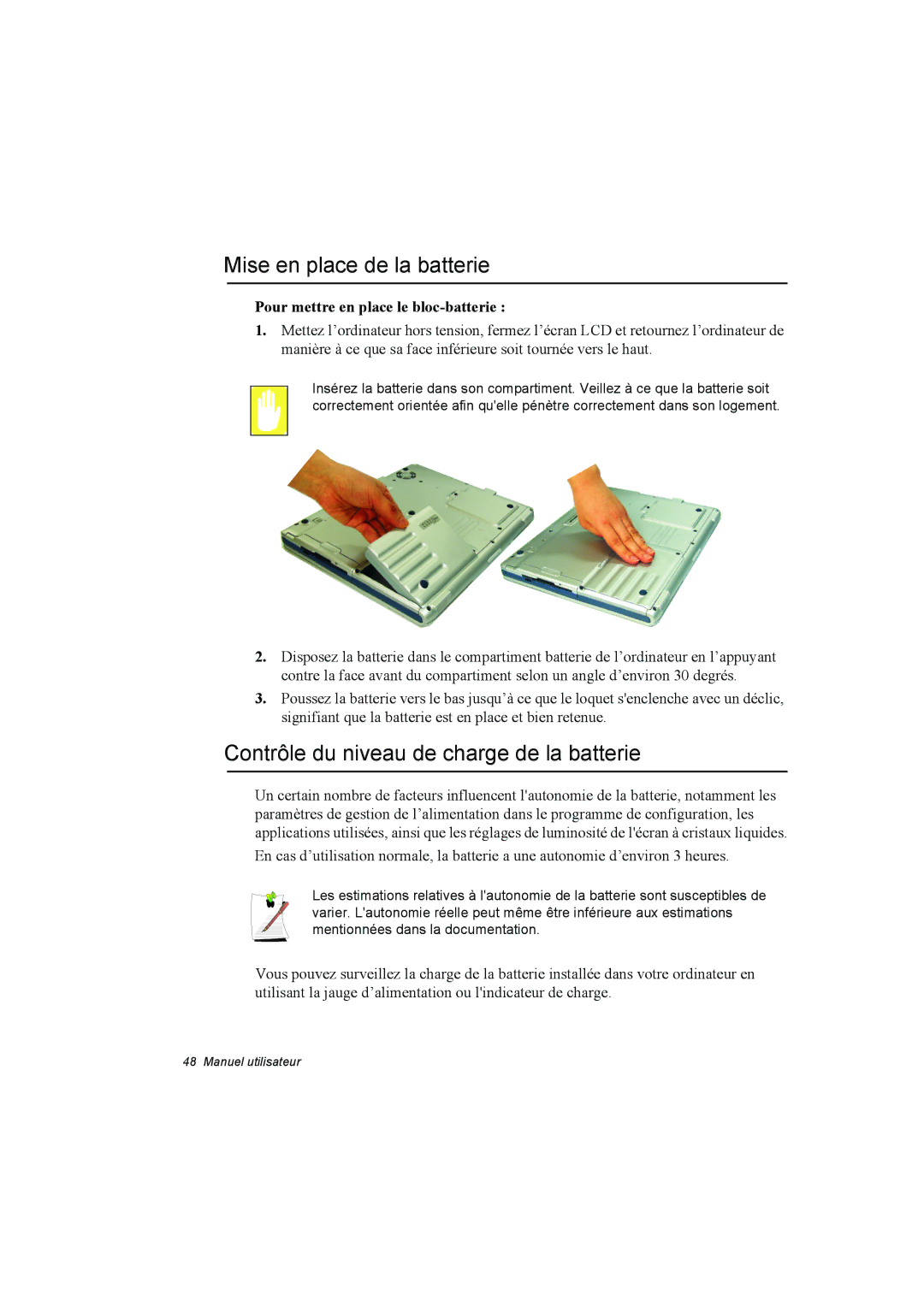 Samsung NP10FP00ME/SEF, NP10FP018N/SEF manual Mise en place de la batterie, Contrôle du niveau de charge de la batterie 