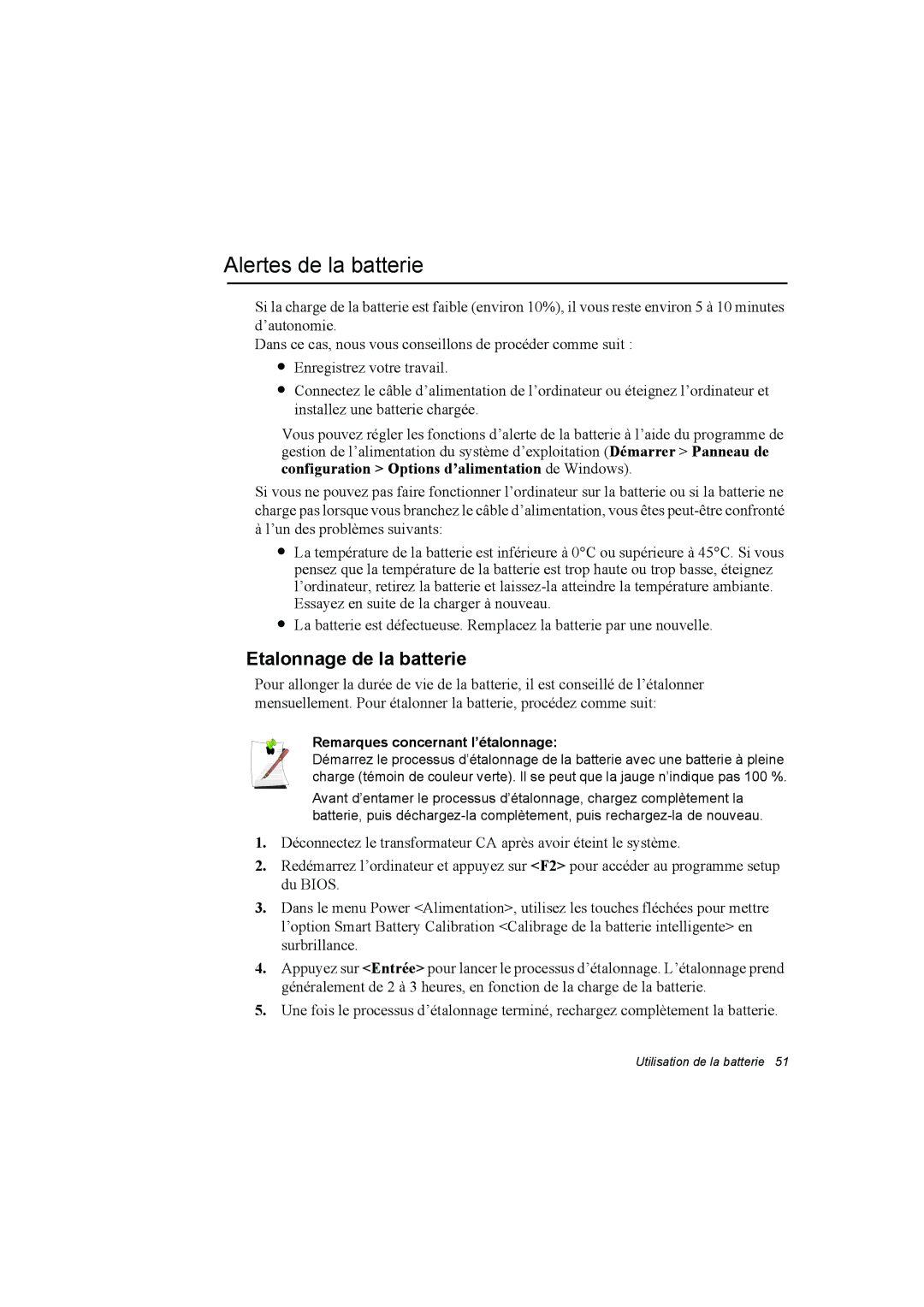 Samsung NP10FK00F3/SEF manual Alertes de la batterie, Etalonnage de la batterie, Remarques concernant l’étalonnage 