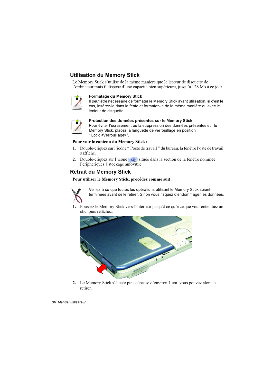 Samsung NP10FK033Q/SEF manual Utilisation du Memory Stick, Retrait du Memory Stick, Pour voir le contenu du Memory Stick 