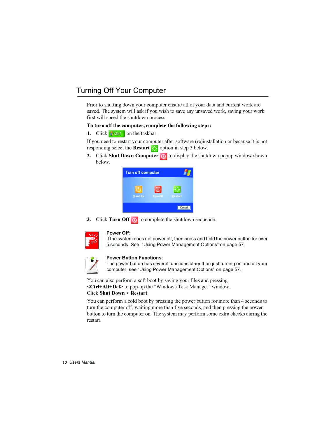 Samsung NP10FP018N/SEF manual Turning Off Your Computer, To turn off the computer, complete the following steps, Power Off 