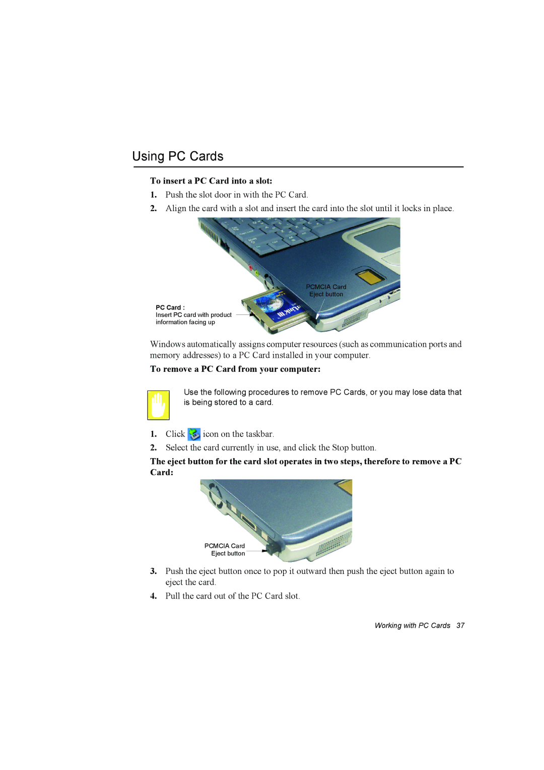 Samsung NP10FK00MT/SUK manual Using PC Cards, To insert a PC Card into a slot, To remove a PC Card from your computer 