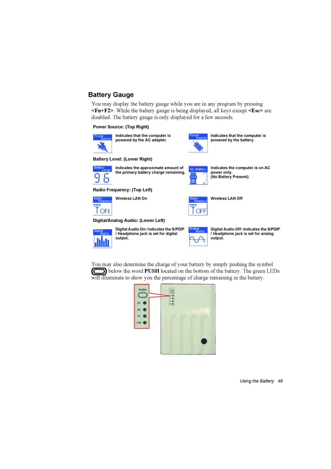 Samsung NP10FP00UG/SEF manual Battery Gauge, Power Source Top Right, Battery Level Lower Right, Radio Frequency Top Left 