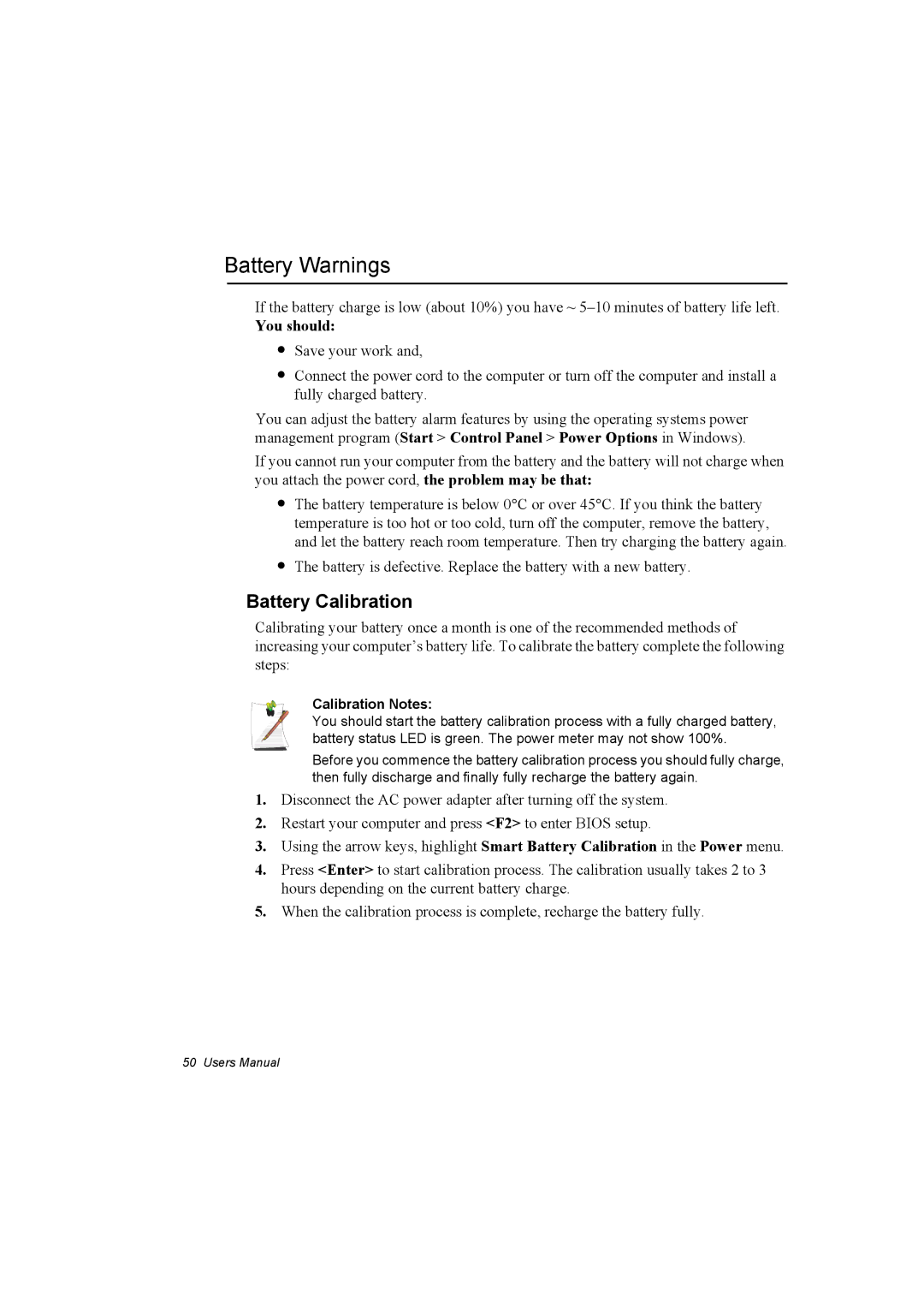 Samsung NP10FP00N7/SEF, NP10FP02CD/SEG, NP10FP00UV/SEG Battery Warnings, Battery Calibration, You should, Calibration Notes 