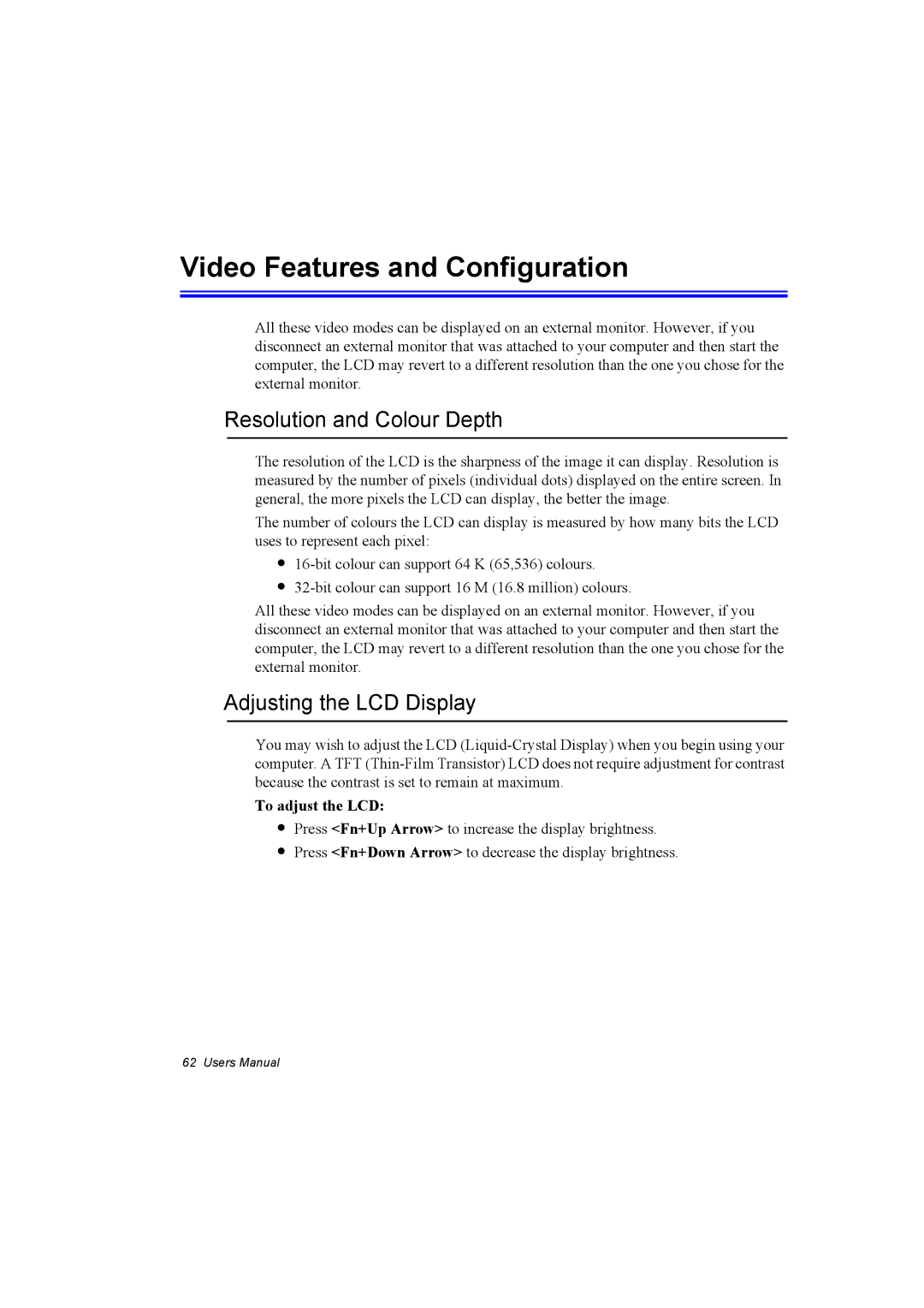 Samsung NP10FP0000/SEF, NP10FP02CD/SEG, NP10FP00UV/SEG manual Video Features and Configuration, Resolution and Colour Depth 