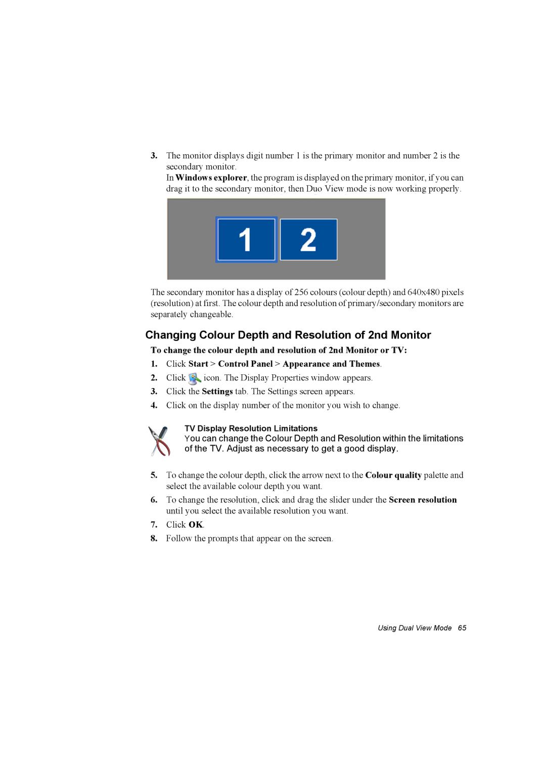 Samsung NP10FP02BV/SUK manual Changing Colour Depth and Resolution of 2nd Monitor, TV Display Resolution Limitations 