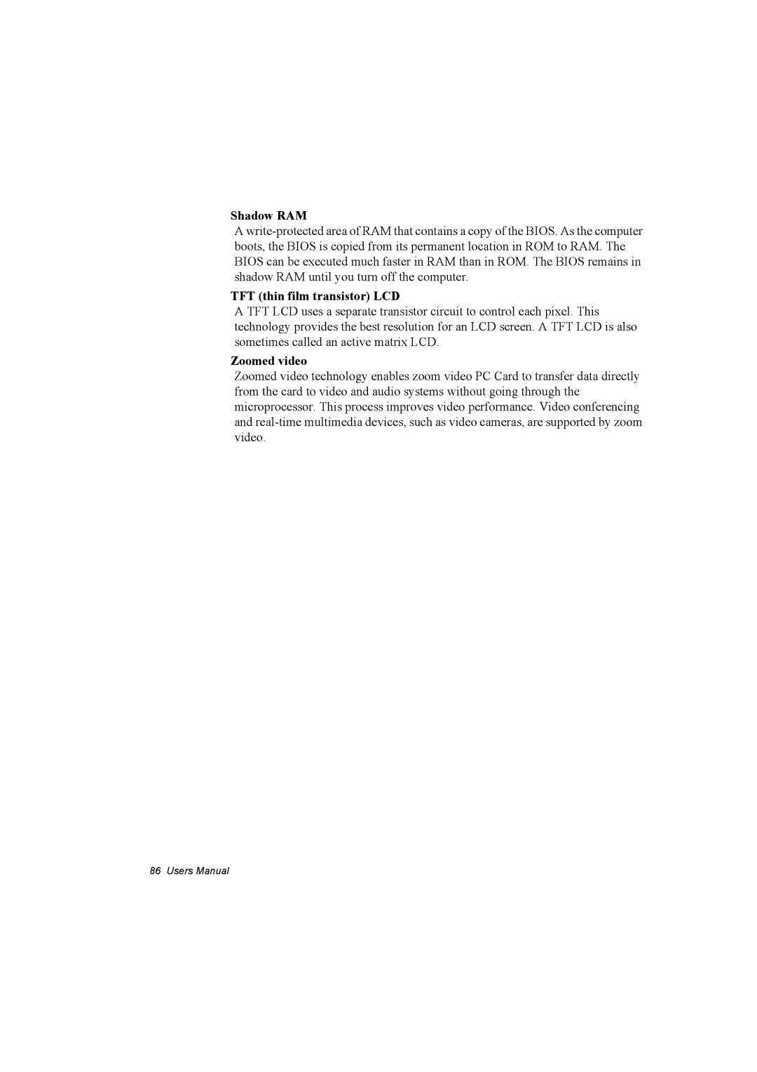 Samsung NP10FK00EW/SEF, NP10FP02CD/SEG, NP10FP00UV/SEG manual Shadow RAM, TFT thin film transistor LCD, Zoomed video 