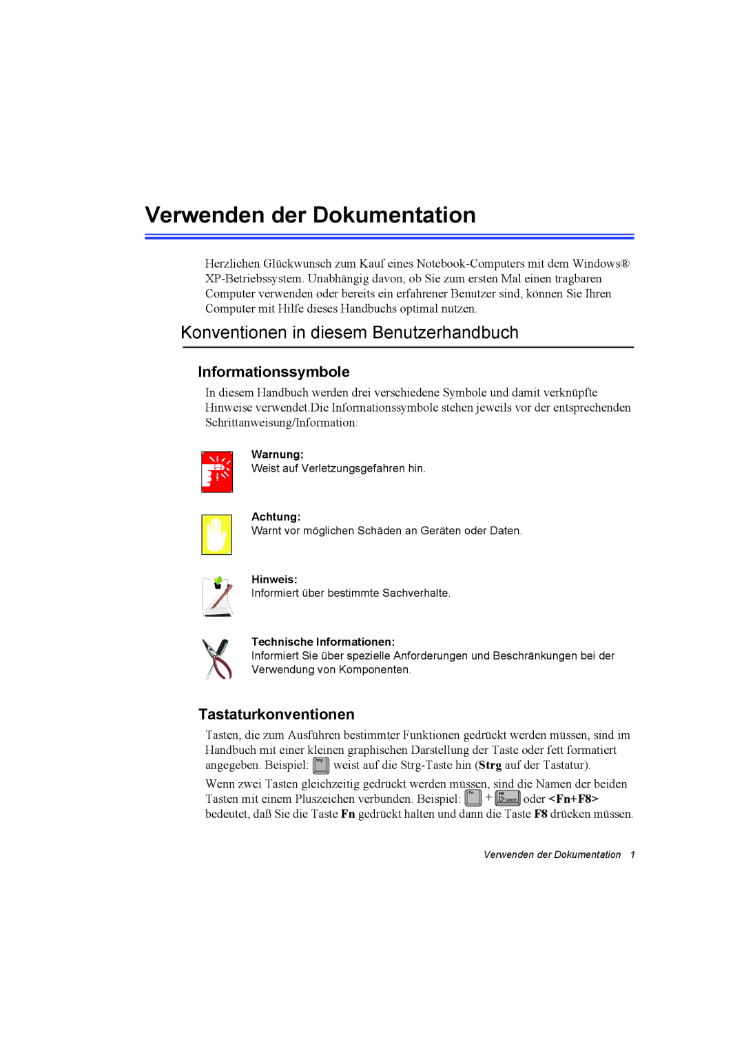 Samsung NQ10TP2A01/SUK manual Verwenden der Dokumentation, Konventionen in diesem Benutzerhandbuch, Informationssymbole 