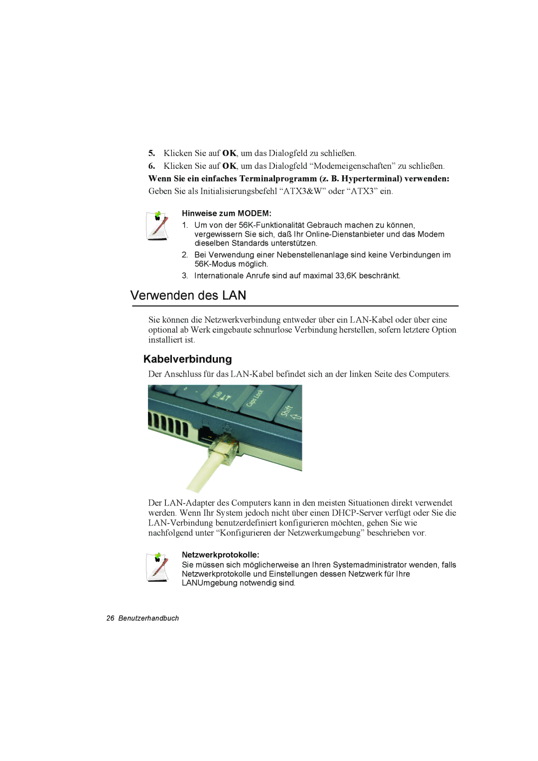 Samsung NQ10TP2A01/SUK, NP10FP02CD/SEG manual Verwenden des LAN, Kabelverbindung, Hinweise zum Modem, Netzwerkprotokolle 