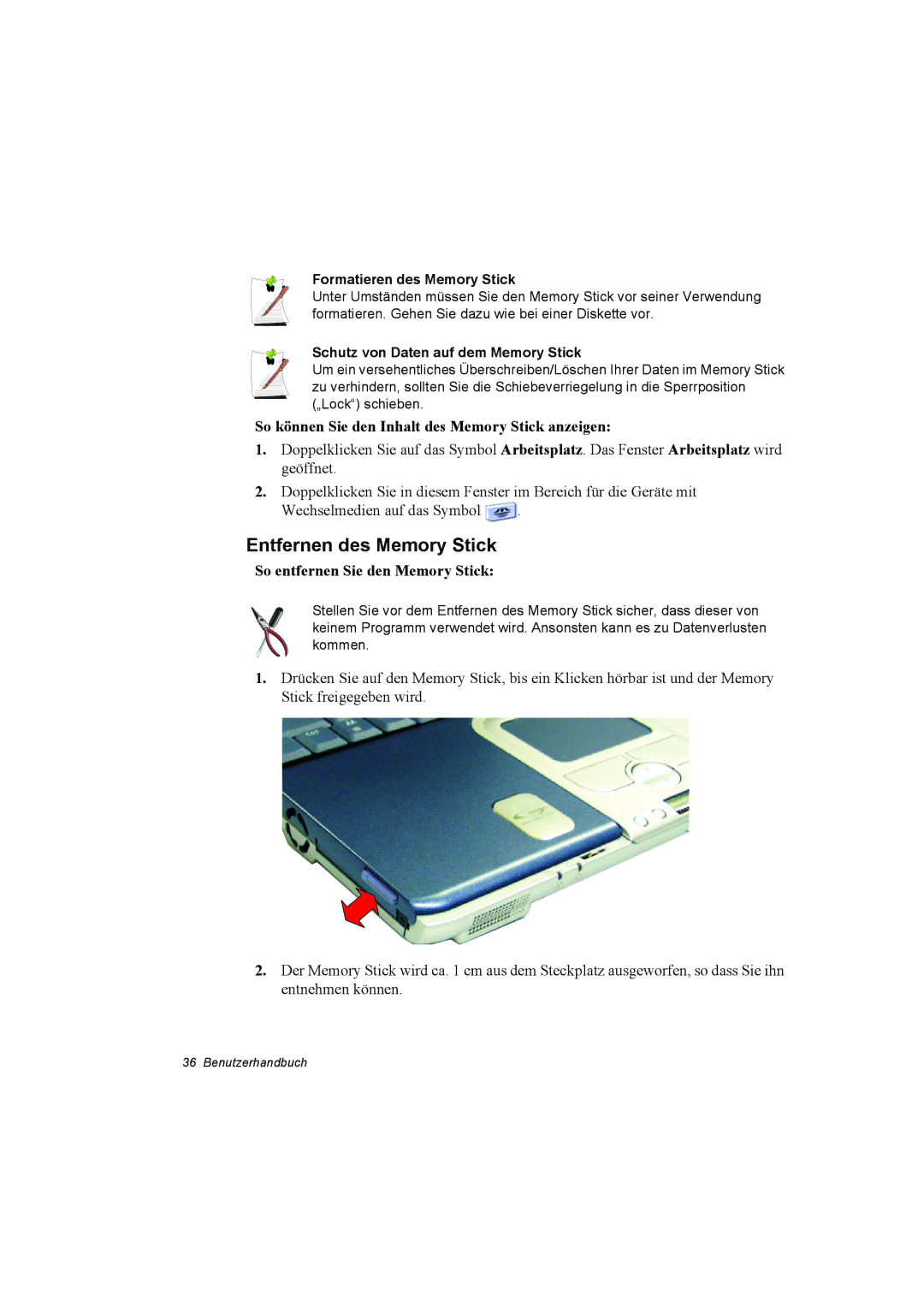 Samsung NP10FJZ001/SEG, NP10FP02CD/SEG manual Entfernen des Memory Stick, So können Sie den Inhalt des Memory Stick anzeigen 