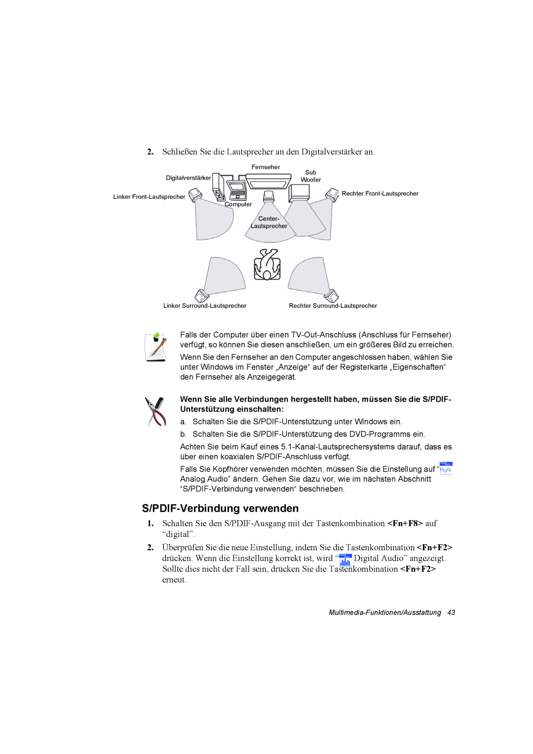 Samsung NP10FP0000/SEF manual PDIF-Verbindung verwenden, Schließen Sie die Lautsprecher an den Digitalverstärker an 